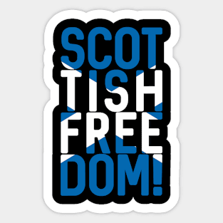 SCOTTISH FREEDOM!, Scottish Independence Saltire Flag Text Slogan Sticker